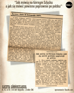 Jak mówią na Górnym Śląsku – wstępny artykuł z „Gazety Górnoszląskiej” (3 listopada 1877)